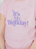 Load image into Gallery viewer, It's My Birthday Short Sleeve Shirt
